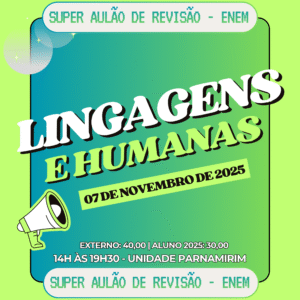 AULÃO DE REVISÃO ENEM - LINGUAGENS E HUMANAS