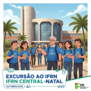 EXCURSÃO IFRN
